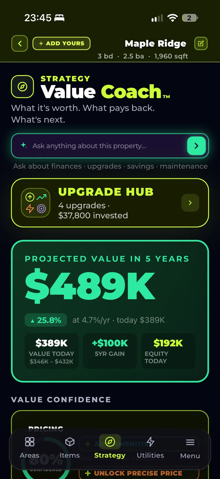 Value Coach: projected value in five years of $489K, value today $389K with a range, five-year gain and equity, under the Upgrade Hub tile